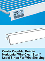 Cooler Capable, Double Horizontal Wire Clear Scan Label Strips