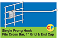 Single Prong Hooks - Fits Cross Bar, 1" Grid and End Cap